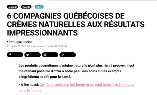 Clin d'oeil - 6 COMPAGNIES QUÉBÉCOISES DE CRÈMES NATURELLES AUX RÉSULTATS IMPRESSIONNANTS